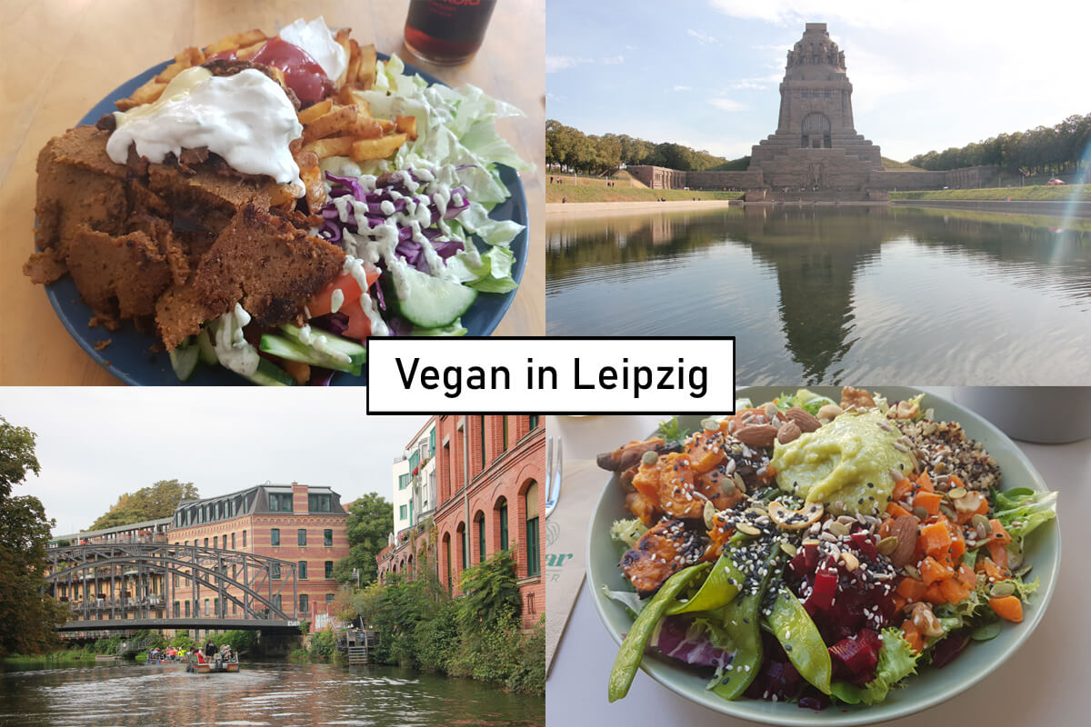 Vegan in Leipzig, Titelbild mit Essenbildern und Sehenswürdigkeiten