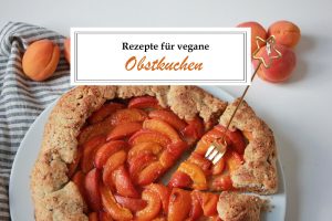 vegane Obstkuchen Rezepte, Titelbild mit Schriftzug